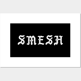 Smesh Posters and Art